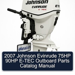2007 Johnson Evinrude 75HP 90HP E-TEC Outboard Parts Catalog Manual 
