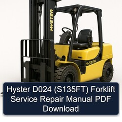 Hyster D024 (S135FT) Forklift Service Repair Workshop Manual PDF