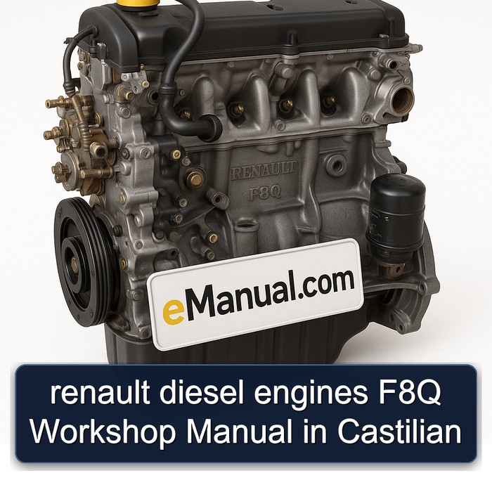 Renault F8Q Diesel Engines Castilian Service Repair Workshop Manual PDF