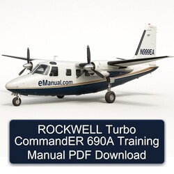 Rockwell Turbo Commander 690A Training Service Repair Workshop Manual PDF