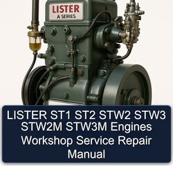 Lister A Series ST1 ST2 STW2 STW3 STW2M STW3M Engines Service Repair Workshop Manual PDF