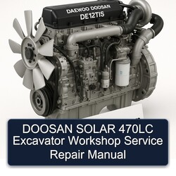 Doosan Solar 470LC Excavator Service Repair Workshop Manual PDF