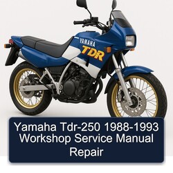 1988-1993 Yamaha TDR Models TDR-250 Service Repair Workshop Manual PDF