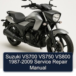1987-2009 Suzuki Intruder VS700 VS750 VS800 Service Repair Workshop Manual PDF