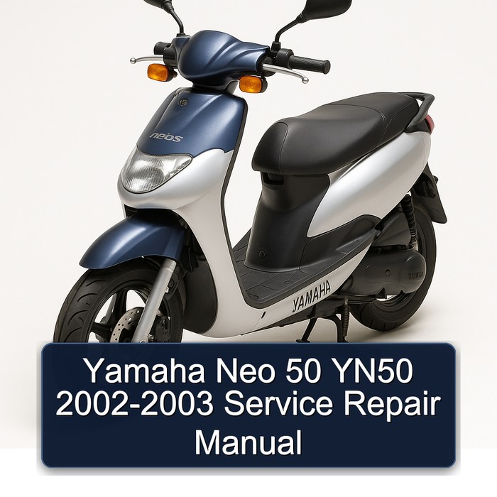 2002-2003 Yamaha YN50 Neo 50 Service Repair Workshop Manual PDF