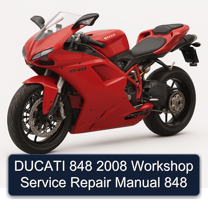 2008 Ducati 848 Service Repair Workshop Manual PDF