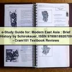 E-STUDY : Modern East Asia Brief History Schirokauer Isbn 9780618920709-cram101 Textbook Reviews Service Repair Workshop Manual PDF
