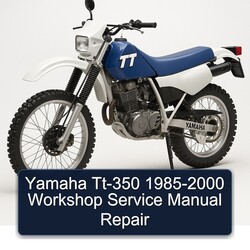 1985-2000 Yamaha TT Models TT-350 Service Repair Workshop Manual PDF