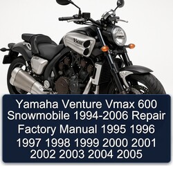 1994-2006 Yamaha Venture Vmax 600 Snowmobile Service Repair Workshop Manual PDF