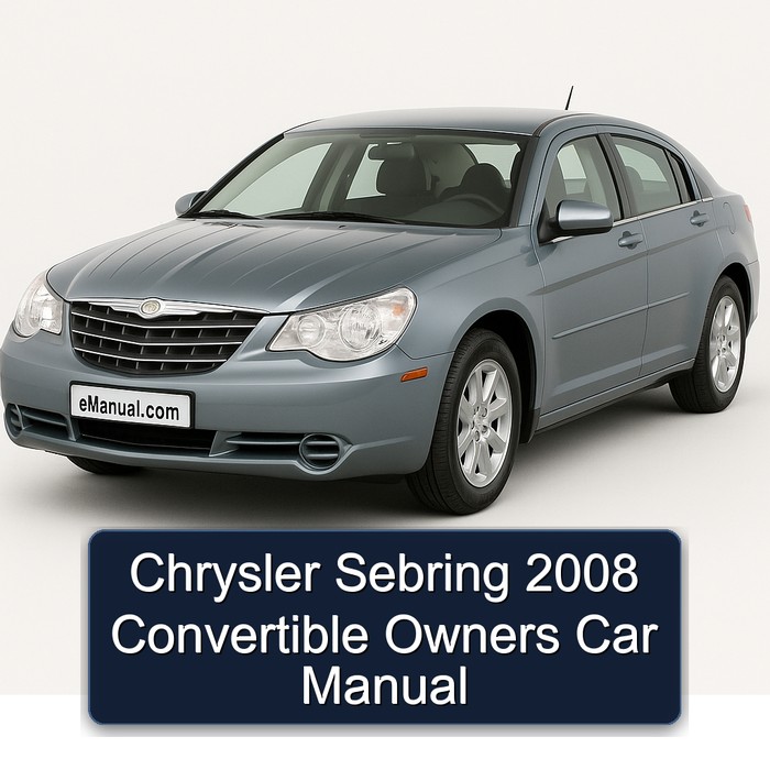 2008 Chrysler Sebring Convertible Owners Car Service Repair Workshop Manual PDF