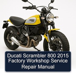 2015 Ducati Scrambler Service Repair Workshop Manual PDF
