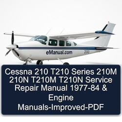 1977-1984 Cessna 210 T210 Series 210M 210N T210M T210N Engine -improved Service Repair Workshop Manual PDF