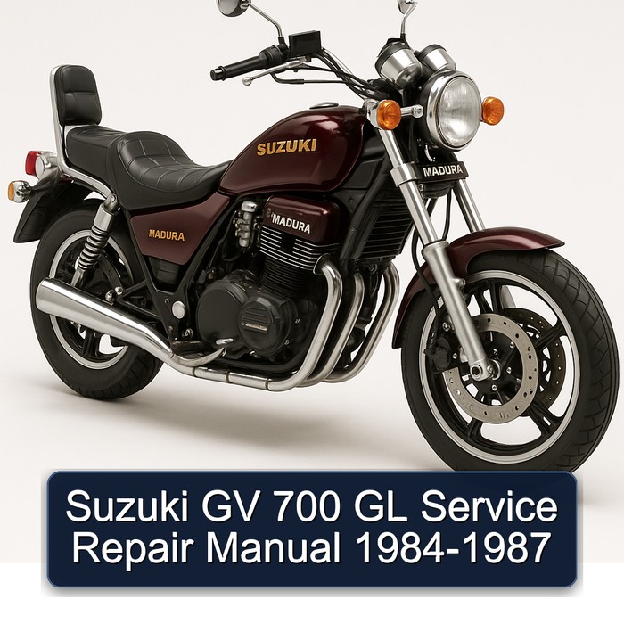 1984-1987 Suzuki Madura GV 700 GL Service Repair Workshop Manual PDF