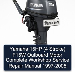 1997-2005 Yamaha 15HP (4 Stroke) F15W Outboard Motor Service Repair Workshop Manual PDF