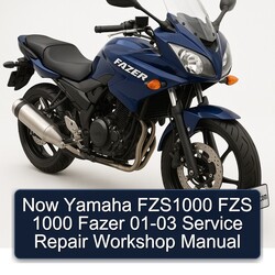 2001-2003 Yamaha Fazer Now FZS1000 Fzs 1000 Service Repair Workshop Manual PDF