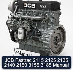 JCB Fastrac 2115 2125 2135 2140 2150 3155 3185 Service Repair Workshop Manual PDF
