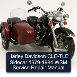 1979-1984 Harley Davidson Sidecars CLE-TLE Sidecar - WSM Service Repair Workshop Manual PDF