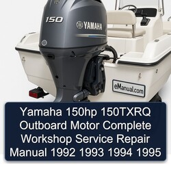 1992-1995 Yamaha 150HP 150TXRQ Outboard Motor Service Repair Workshop Manual PDF