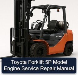 Toyota Forklift 5P Model Engine Service Repair Workshop Manual PDF