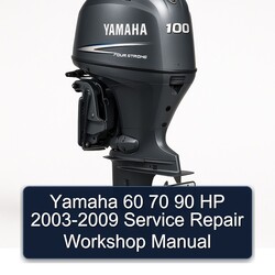 2003-2009 Yamaha 60 70 90 HP Service Repair Workshop Manual PDF