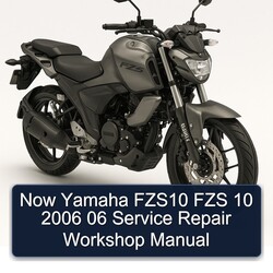 2006 Yamaha FZS Models Now FZS10 10 06 Service Repair Workshop Manual PDF
