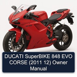 2011 Ducati 848 Superbike EVO Corse ( 12) Owner Owner's Manual PDF