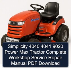 Simplicity 4040 4041 9020 Power Max Tractor Service Repair Workshop Manual PDF