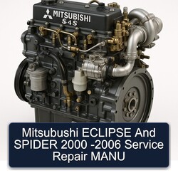2000-2006 Mitsubishi S 4 Series Mitsubushi Eclipse Spider - Manu Service Repair Workshop Manual PDF