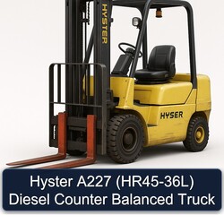 Hyster A227 (HR45-36L) Diesel Counter Balanced Truck