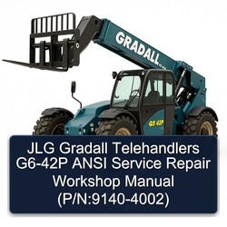 JLG Gradall Telehandlers G6-42P Ansi (p/n:9140-4002) Service Repair Workshop Manual PDF