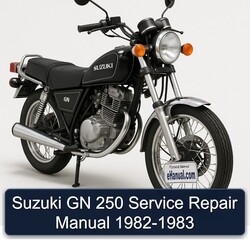 1982-1983 Suzuki GN Series 250 Service Repair Workshop Manual PDF