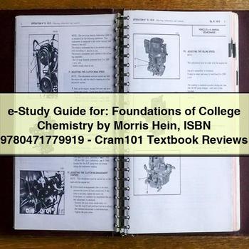 E-STUDY : Foundations College Chemistry Morris Hein Isbn 9780471779919-cram101 Textbook Reviews Service Repair Workshop Manual PDF