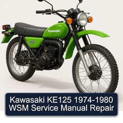 1974-1980 Kawasaki KE Models KE125 - WSM Service Repair Workshop Manual PDF