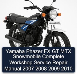 2007-2010 Yamaha Phazer FX GT MTX Snowmobile Service Repair Workshop Manual PDF