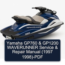 1997-1998 Yamaha GP760 GP1200 Waverunner Service Repair Workshop Manual PDF