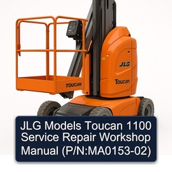 JLG Models Toucan 1100 (p/n:ma0153-02) Service Repair Workshop Manual PDF
