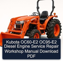 Kubota OC60-E2 OC95-E2 Diesel Engine Service Repair Workshop Manual PDF