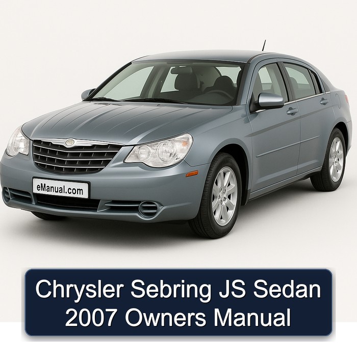 2007 Chrysler Sebring JS Sedan Owners Owner's Manual PDF