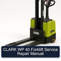 Clark WP 40 Forklift Service Repair Workshop Manual PDF