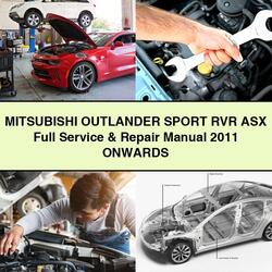 2011 Mitsubishi ASX Mitsubushi Outlander Sport RVR Onwards Service Repair Workshop Manual PDF