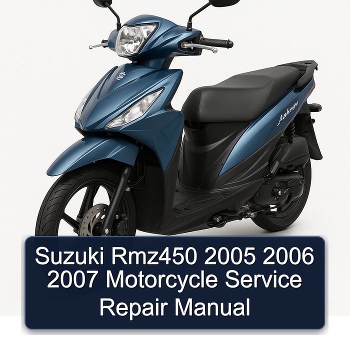 2005-2007 Suzuki RMZ450 Motorcycle Service Repair Workshop Manual PDF