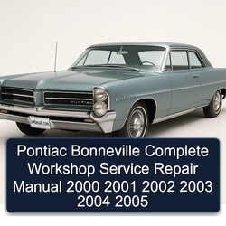 2000-2005 Pontiac Bonneville Service Repair Workshop Manual PDF