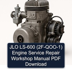 JLO LS 600 LS-600 (2F-QOO-1) Engine Service Repair Workshop Manual PDF