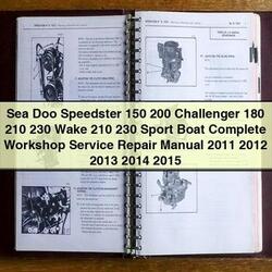 2011-2015 Sea Doo Speedster 150 200 Challenger 180 210 230 Wake Sport Boat Service Repair Workshop Manual PDF
