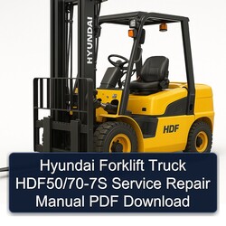 Hyundai Forklift Truck Hdf50/70-7s Service Repair Workshop Manual PDF