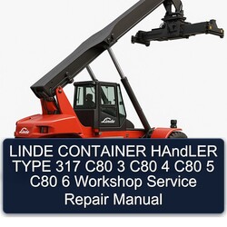 Linde Container Handler Type 317 C80 3 4 5 6 Service Repair Workshop Manual PDF
