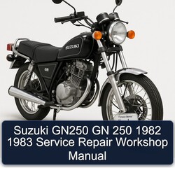 1982-1983 Suzuki GN Series GN250 250 Service Repair Workshop Manual PDF