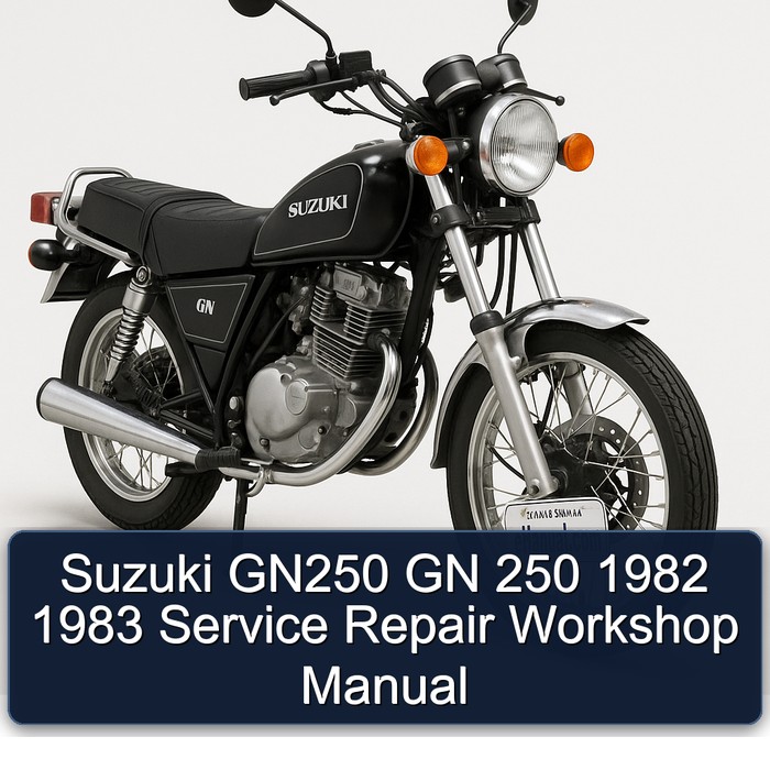 1982-1983 Suzuki GN Series GN250 250 Service Repair Workshop Manual PDF