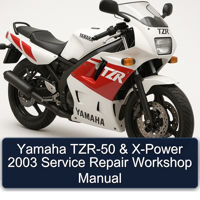 2003 Yamaha TZR Models TZR-50 X-POWER Service Repair Workshop Manual PDF