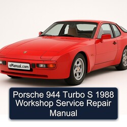 1988 Porsche 944 Turbo S Service Repair Workshop Manual PDF